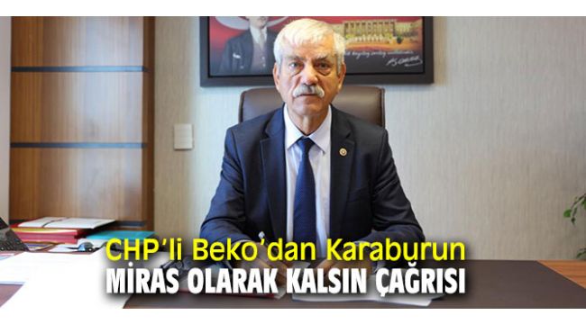 CHP'li Beko, Karaburun Yarımadası'nda yaşanan çevre sorunlarına dikkat çekti!