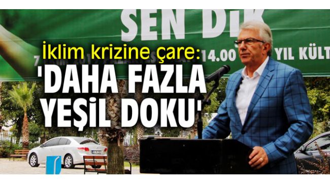 İklim krizine çare: 'Daha fazla yeşil doku'