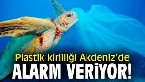 Plastik kirliliği Akdeniz’de alarm veriyor!