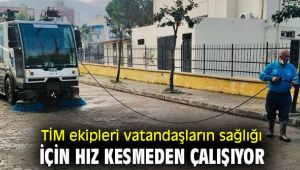 TİM EKİPLERİ VATANDAŞLARIN SAĞLIĞI İÇİN HIZ KESMEDEN ÇALIŞIYOR