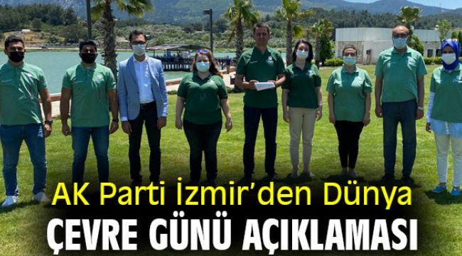 AK Parti İzmir'den Dünya Çevre Günü mesajı