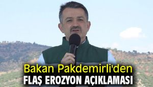 Bakan Pakdemirli'den flaş erozyon açıklaması