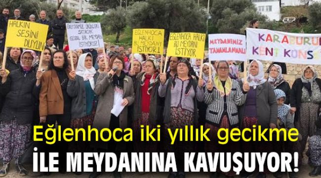 Ve Eğlenhoca iki yıllık gecikme ile meydanına kavuşuyor!