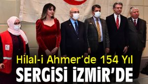 Hilal-i Ahmer’de 154 Yıl Sergisi İzmir’de