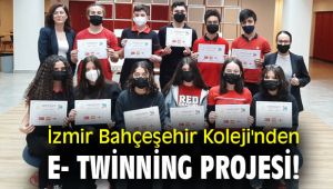 İzmir Bahçeşehir Koleji'nden E- twinning Projesi!