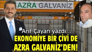 EKONOMİYE BİR ÇİVİ DE AZRA GALVANİZ'DEN!