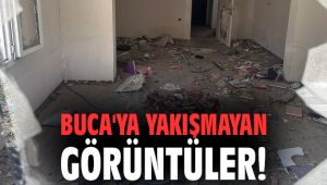 Buca'ya yakışmayan görüntüler!